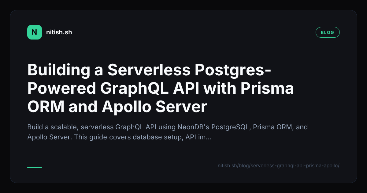 Building a Serverless Postgres-Powered GraphQL API with Prisma ORM and ...